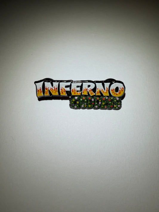 Inferno Goddess pin